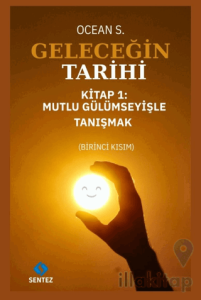 Geleceğin Tarihi Kitap 1