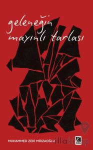 Geleneğin Mayınlı Tarlası