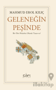 Geleneğin Peşinde
