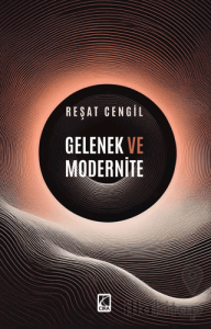 Gelenek ve Modernite