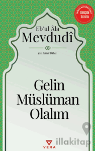 Gelin Müslüman Olalım