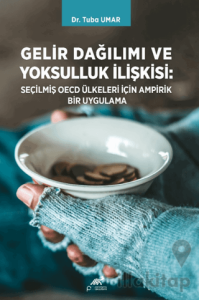 Gelri Dağılımı ve Yoksulluk İlişkisi