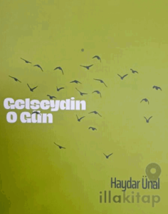 Gelseydin O Gün