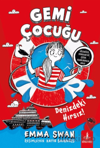 Gemi Çocuğu - Denizdeki Hırsız