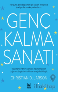 Genç Kalma Sanatı