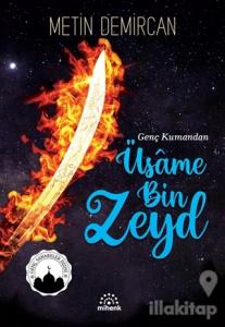 Genç Kumandan Üsame Bin Zeyd