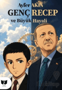 Genç Recep ve Büyük Hayali