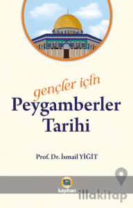Gençler İçin Peygamberler Tarihi
