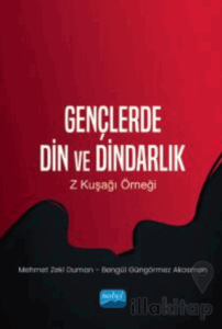 Gençlerde Din Ve Dindarlık - Z Kuşağı Örneği