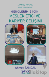 Gençlerimiz İçin Meslek Etiği ve Kariyer Gelişimi