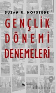 Gençlik Dönemi Denemeleri