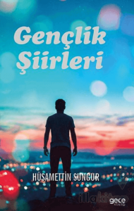 Gençlik Şiirleri