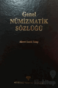 Genel Nümizmatik Sözlüğü
