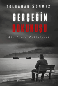 Gerçeğin Dokunuşu