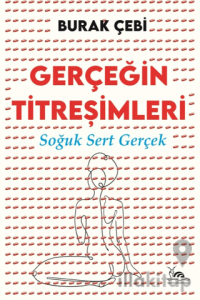 Gerçeğin Titreşimleri