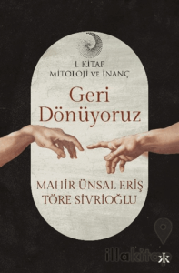 Geri Dönüyoruz