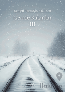 Geride Kalanlar 3