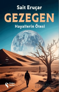 Gezegen Hayallerin Ötesi