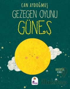 Gezegen Oyunu – Güneş