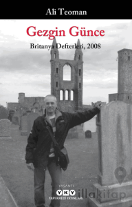Gezgin Günce - Britanya Defterleri, 2008