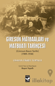 Giresun Matbaaları ve Matbuatı Tarihçesi