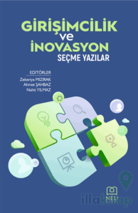 Girişimcilik ve İnovasyon Seçme Yazılar