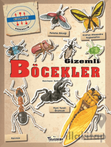 Gizemleri Öğrenelim - Gizemli Böcekler