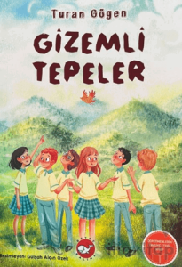 Gizemli Tepeler