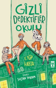 Gizli Dedektifler Okulu