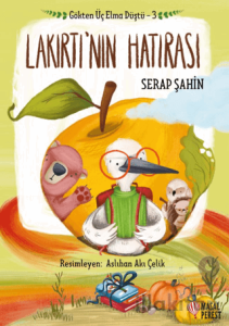 Gökten Üç Elma Düştü 3 - Lakırtı'nın Hatırası