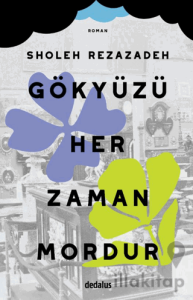 Gökyüzü Her Zaman Mordur