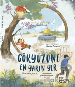 Gökyüzüne En Yakın Yer