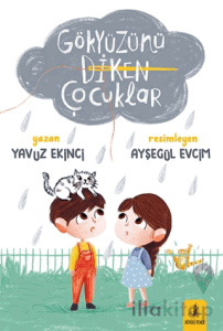Gökyüzünü Diken Çocuklar