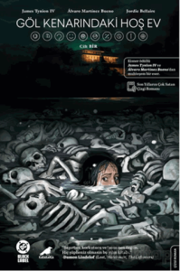 Göl Kenarındaki Hoş Ev