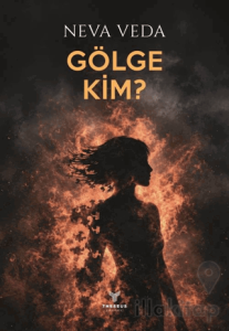 Gölge Kim?