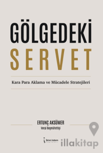 Gölgedeki Servet