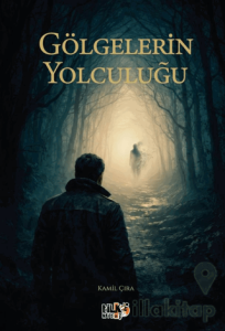 Gölgelerin Yolculuğu