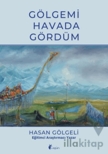Gölgemi Havada Gördüm