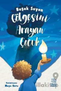 Gölgesini Arayan Çocuk