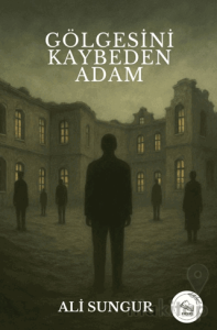 Gölgesini Kaybeden Adam