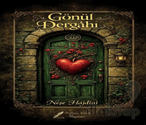 Gönül Dergahı