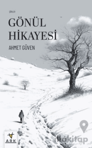 Gönül Hikayesi