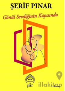 Gönül Sevdiğinin Kapısında