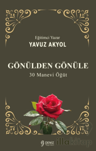 Gönülden Gönüle: 30 Manevi Öğüt