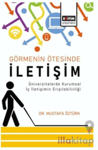 Görmenin Ötesinde İletişim