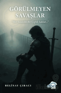 Görülmeyen Savaşlar