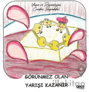 Görünmez Olan Yarışı Kazanır