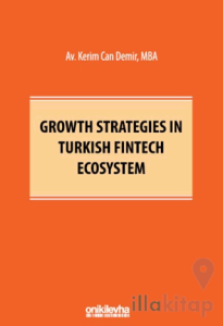 Growth Strategies in Turkish Fintech Ecosystem