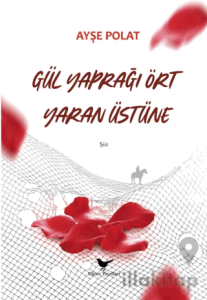 Gül Yaprağı Ört Yaran Üstüne