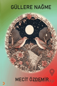 Güllere Nağme